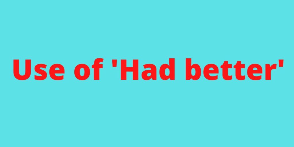 use-of-had-better-my-blog