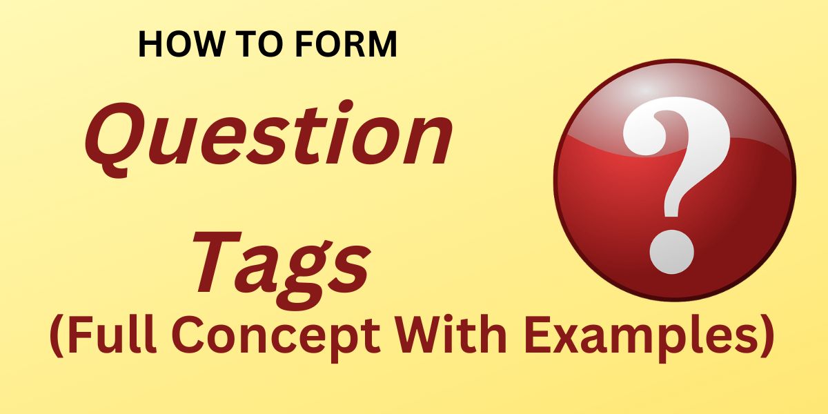Question Tags