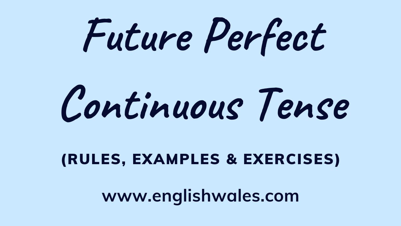 20-examples-of-future-perfect-continuous-tense-future-perfect-tenses