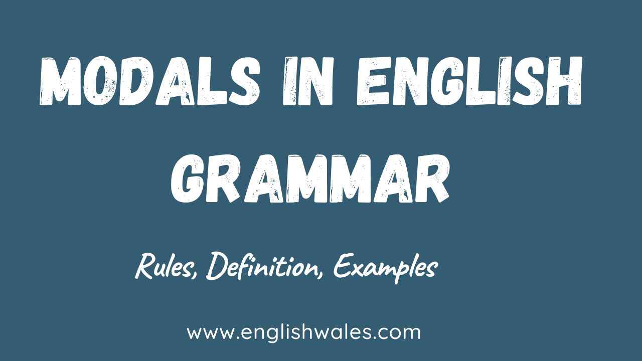 Modals in English Grammar