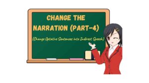 Change the Narration (Part-4)