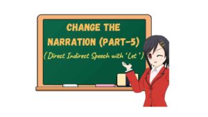 Change the Narration (Part-5) 