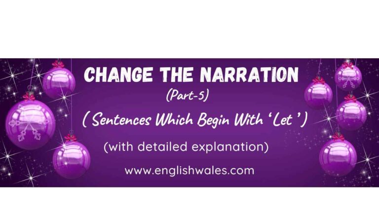 Change the Narration (Part-5)