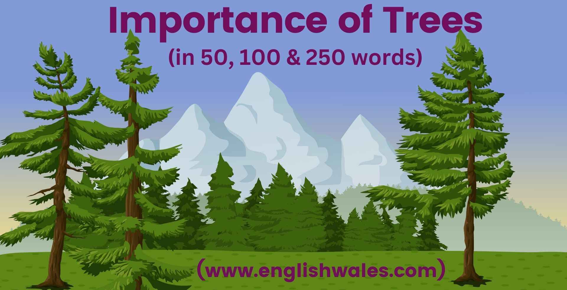 Importance of Trees