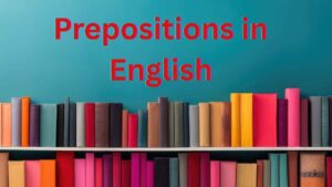 Prepositions in English