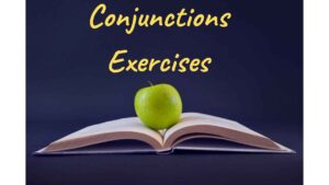 Conjunctions Exercises 