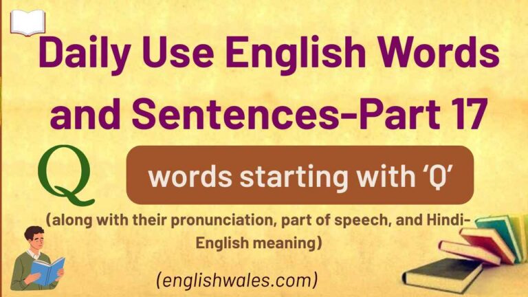 50+ Daily Use English Words and Sentences-Part 17