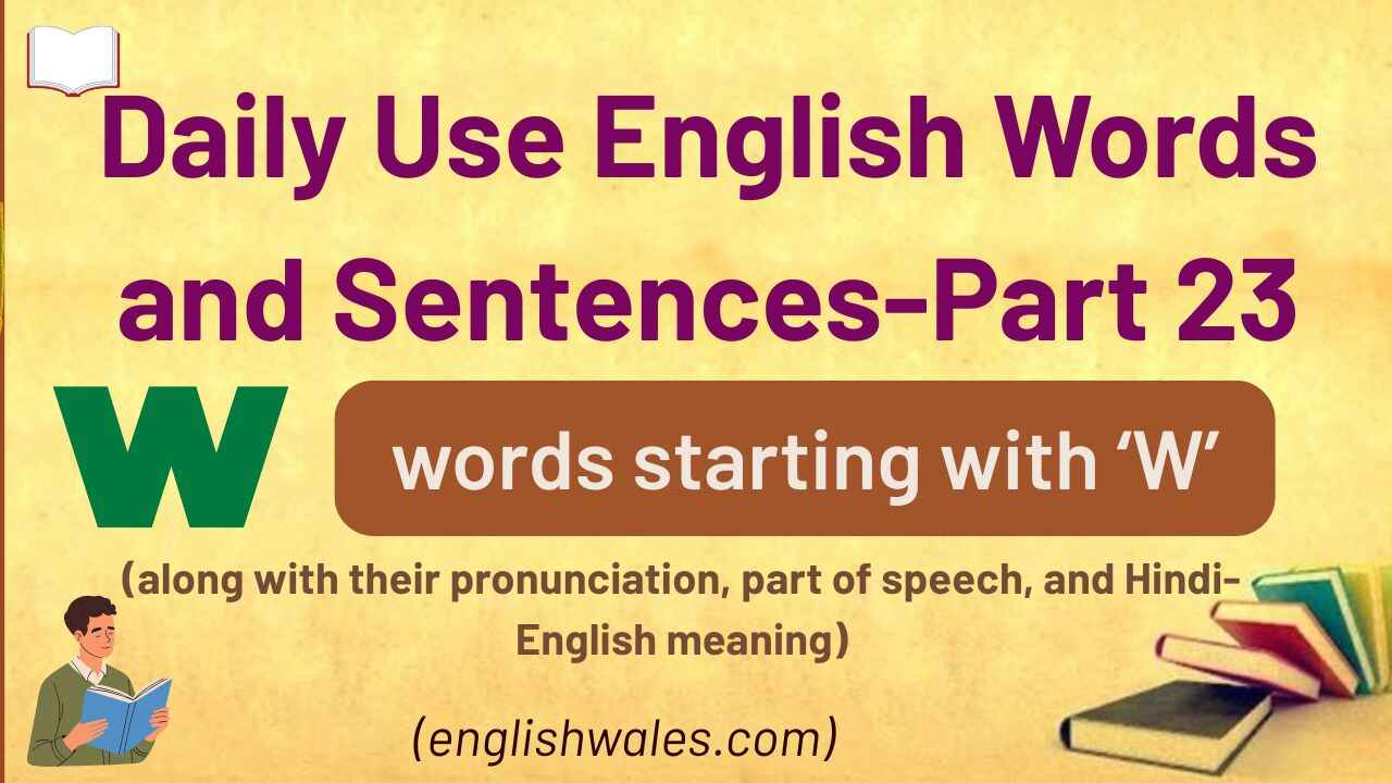 50+ Daily Use English Words and Sentences-Part 23